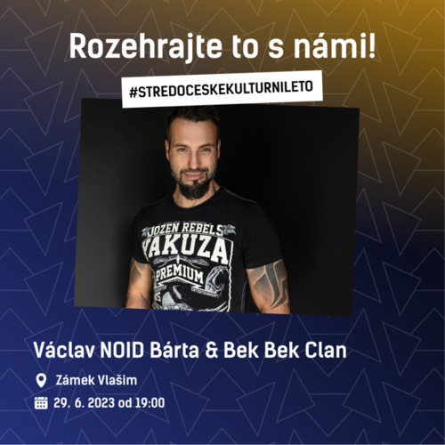 Václav NOID Bárta & Bek Bek Clan